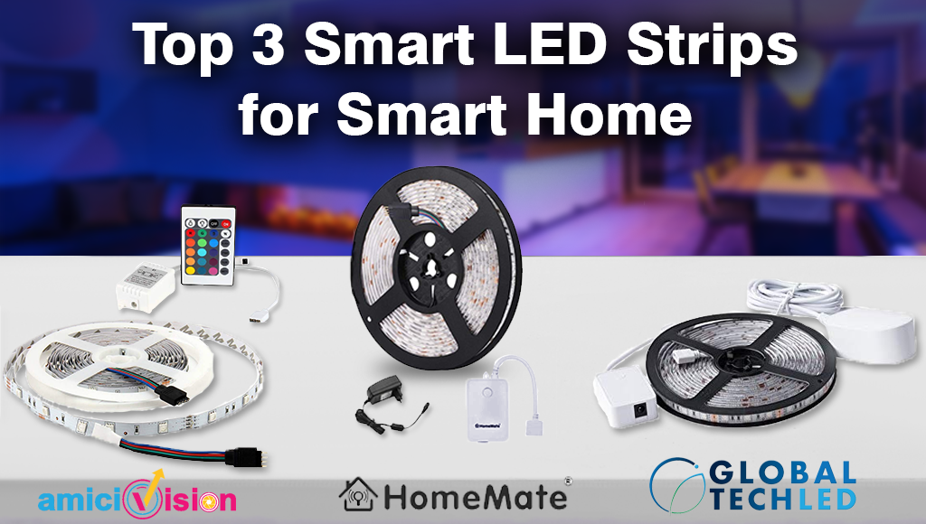 Top 3 Smart LED Strips For Smart Home & Smart Offices