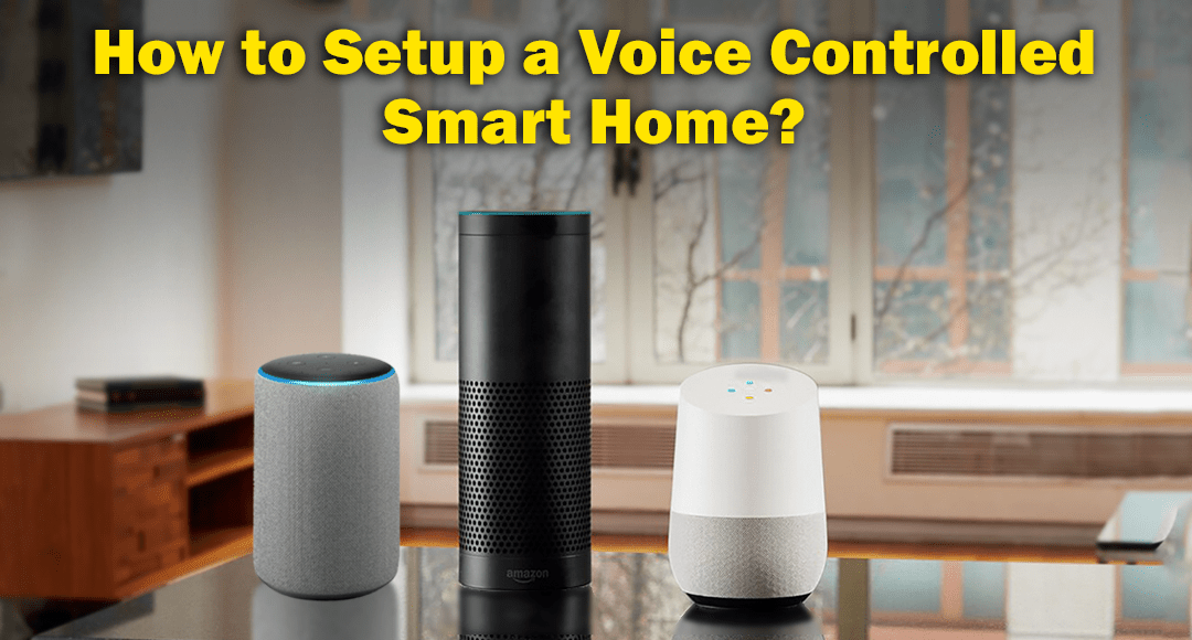 How to set up a voice-controlled smart home?